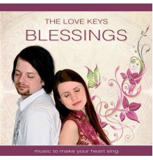 The Love Keys - Blessings