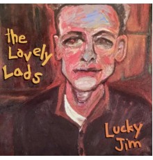 The Lovely Lads - Lucky Jim