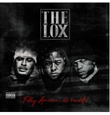 The Lox - Filthy America…It’s Beautiful