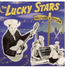 The Lucky Stars - Hollywood & Western