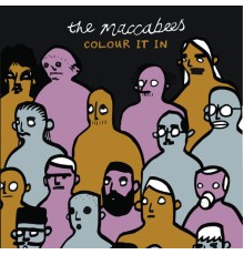 The Maccabees - Colour It In