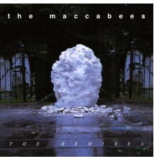 The Maccabees - The Remixes