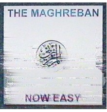 The Maghreban - Now Easy