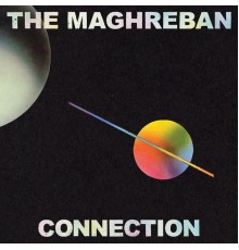 The Maghreban - Connection