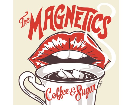 The Magnetics - Coffee & Sugar