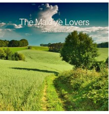 The Maldive Lovers - Green Land