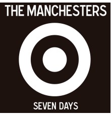 The Manchesters - Seven Days