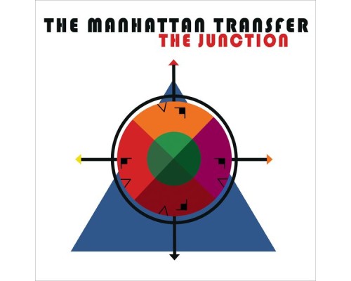 The Manhattan Transfer - The Junction