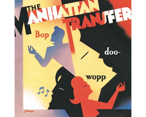 The Manhattan Transfer - Bop Doo-Wopp