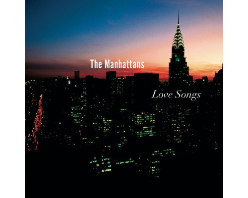 The Manhattans - Love Songs