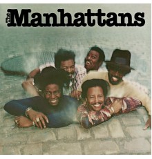 The Manhattans - The Manhattans (Expanded Version)