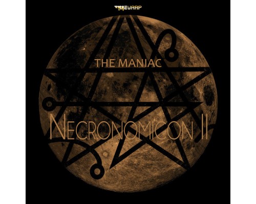 The Maniac - Necronomicon II