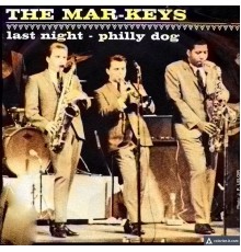 The Mar-Keys - The Mar-Keys (Remastered)