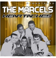 The Marcels - Heartaches  (Remastered)