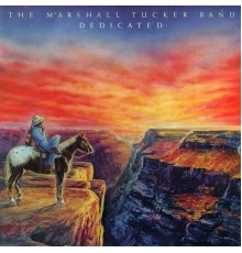 The Marshall Tucker Band - Dedicated