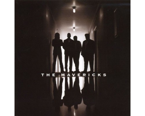 The Mavericks - The Mavericks