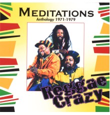 The Meditations - Reggae Crazy