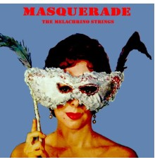 The Melachrino Strings - Masquerade