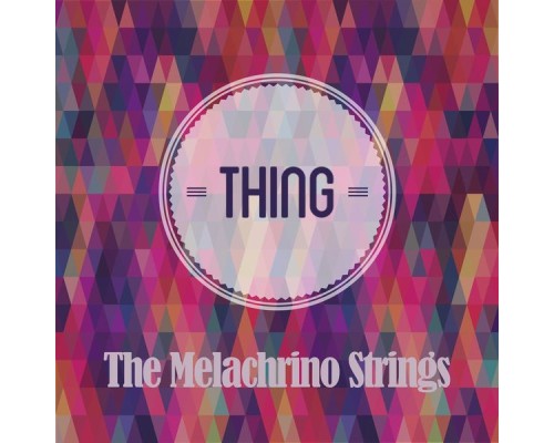 The Melachrino Strings - Thing