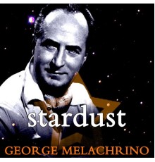 The Melachrino Strings - Stardust