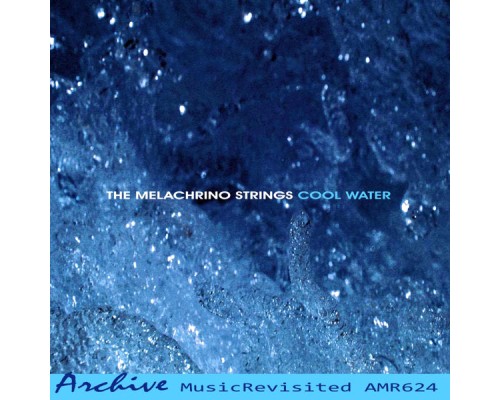 The Melachrino Strings - Cool Water