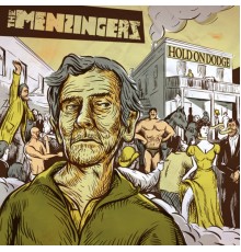 The Menzingers - Hold On, Dodge