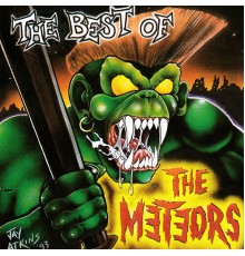 The Meteors - Best Of