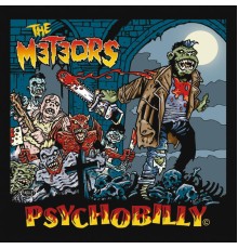 The Meteors - Psychobilly