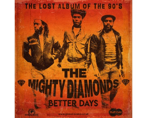 The Mighty Diamonds - Better Days