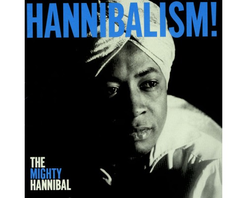 The Mighty Hannibal - Hannibalism!