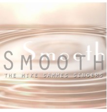 The Mike Sammes Singers - Smooth