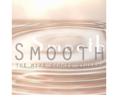 The Mike Sammes Singers - Smooth