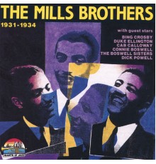 The Mills Brothers - 1931-1934