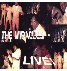 The Miracles - The Miracles Live