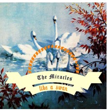 The Miracles - Like A Swan