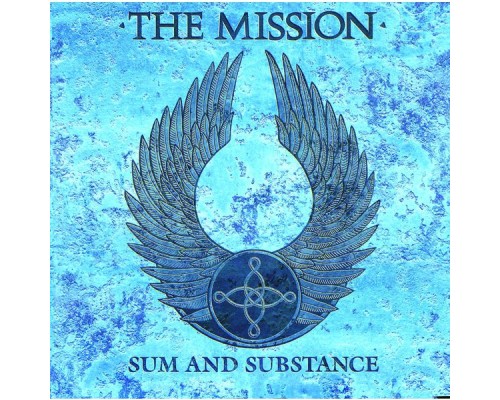 The Mission - Sum And Substance