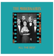 The Modernaires - All the Best