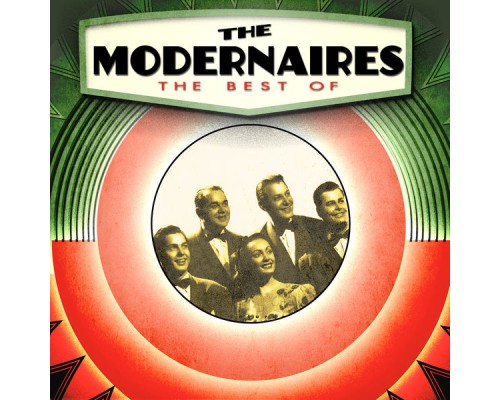 The Modernaires - The Best Of