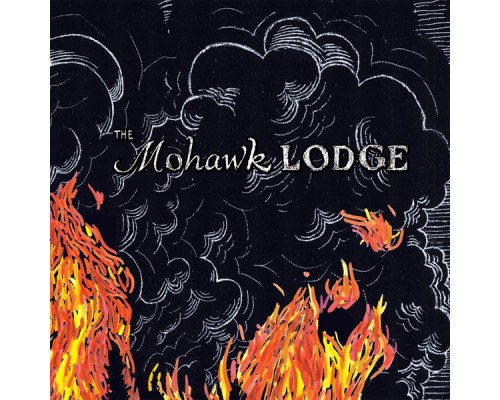 The Mohawk Lodge - Wildfires