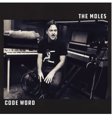 The Moles - Code Word