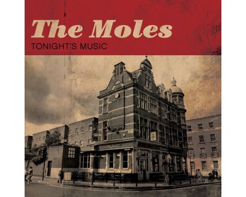 The Moles - Tonight's Music