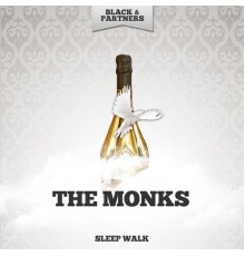 The Monks - Sleep Walk