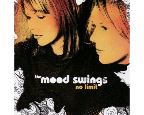 The Mood Swings - No Limit