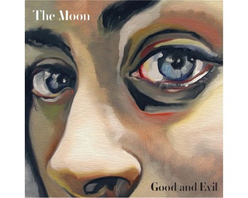 The Moon - Good and Evil