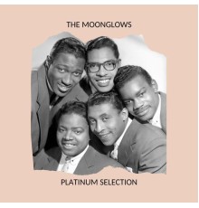 The Moonglows - Platinum Selection