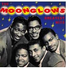 The Moonglows - Greatest Hits