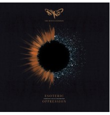 The Moth Gatherer - Esoteric Oppression