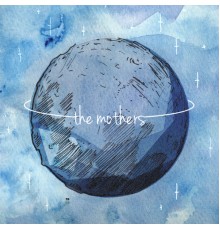 The Mothers - The Mothers