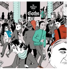 The Mountain Goats - Goths