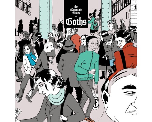 The Mountain Goats - Goths